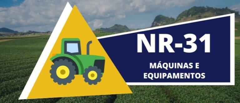 CURSO NR 31 MÁQUINAS E IMPLEMENTOS AGRÍCOLCAS