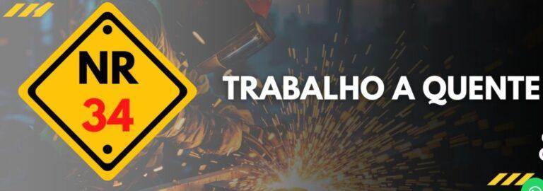 CURSO NR 34 - TRABALHO A QUENTE - OUTRAS ATIVIDADES