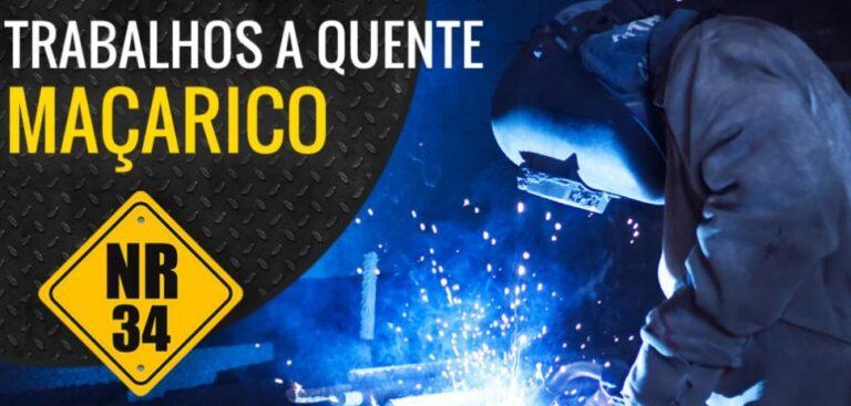 CURSO NR 34 TRABALHO A QUENTE MAÇARICO